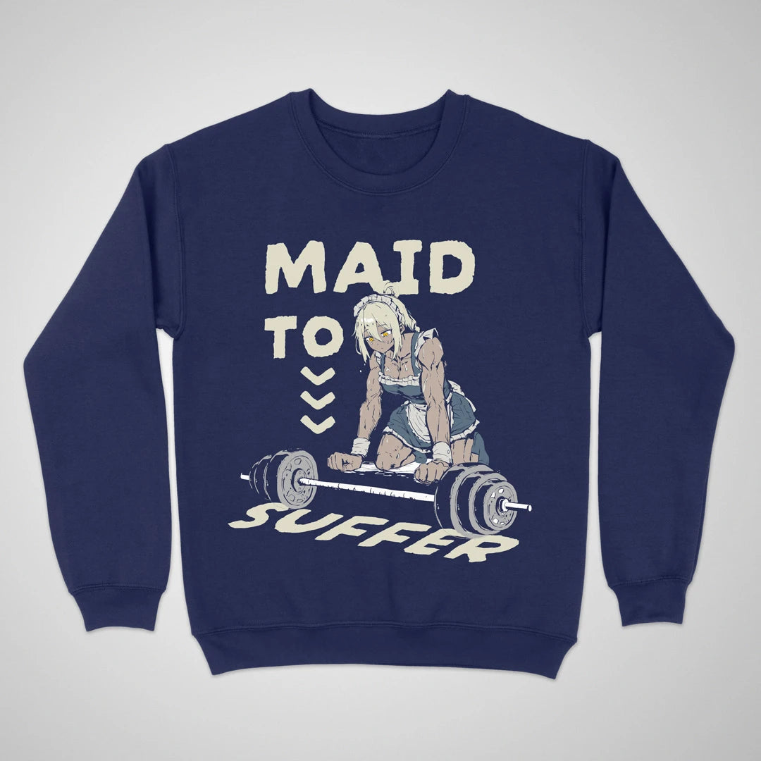 Maid To Suffer ❀ Crewneck