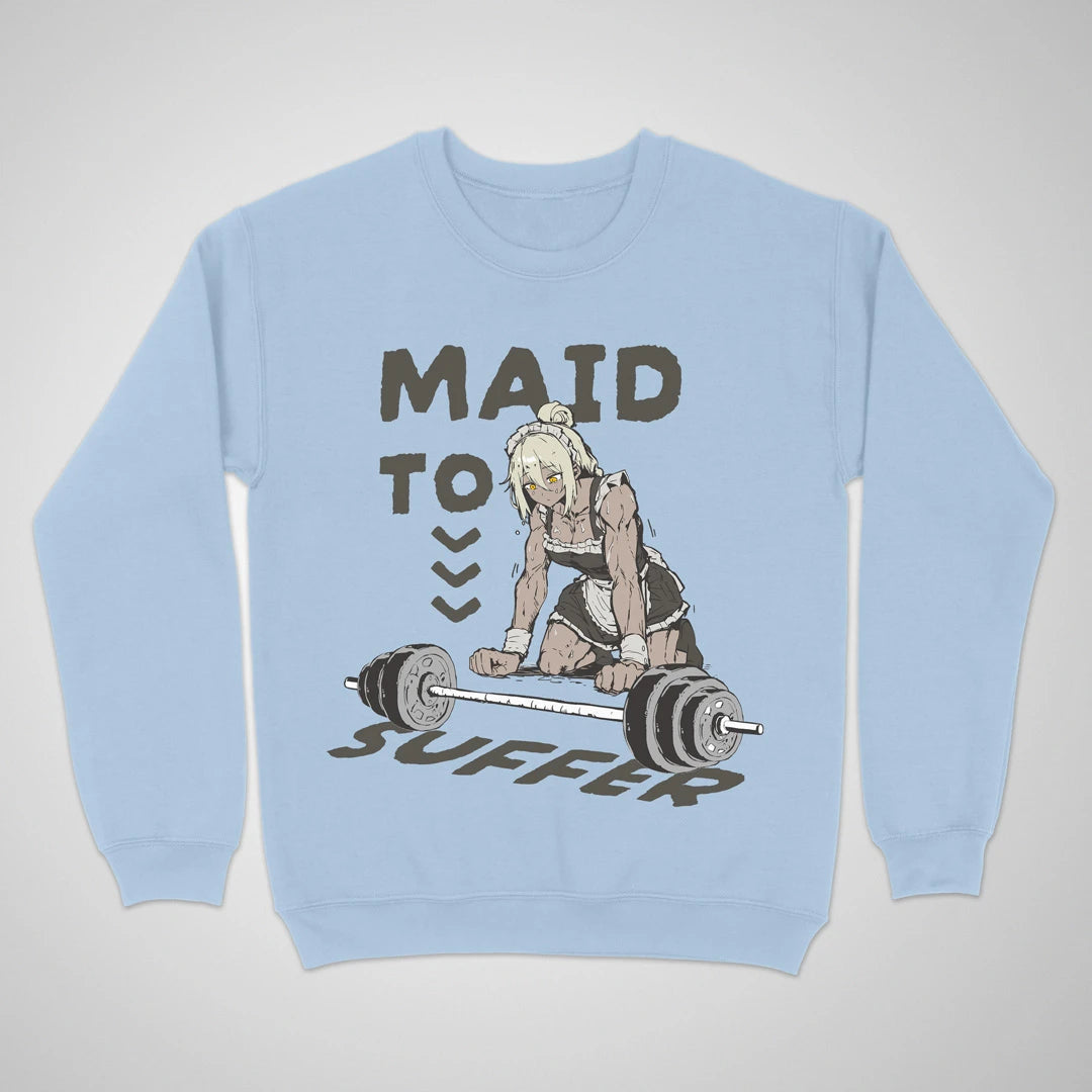 Maid To Suffer ❀ Crewneck