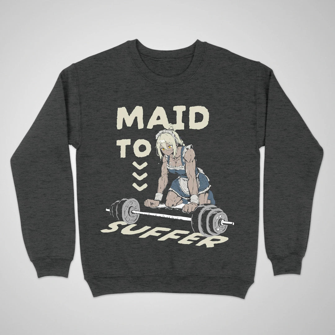 Maid To Suffer ❀ Crewneck