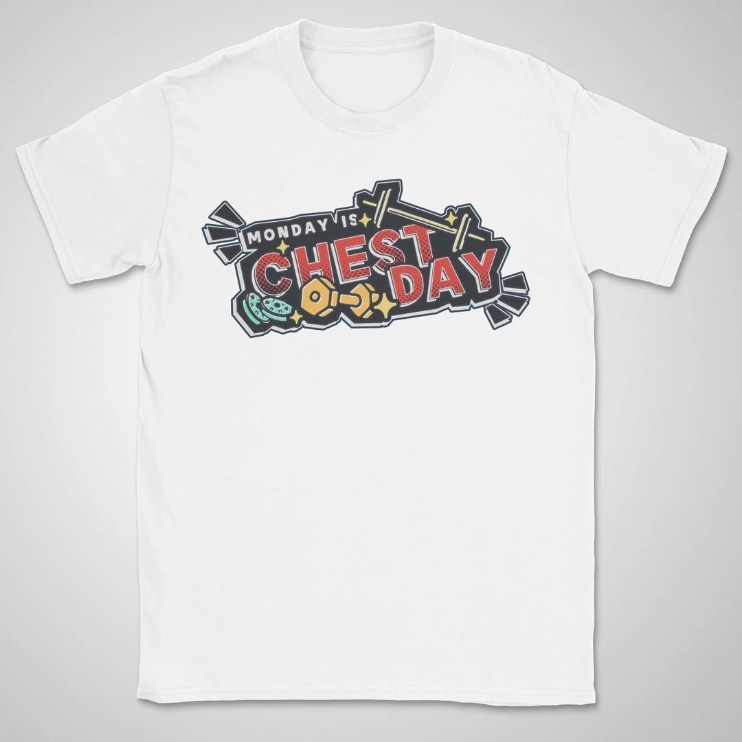 Monday Is Chest Day ❀ T-shirt