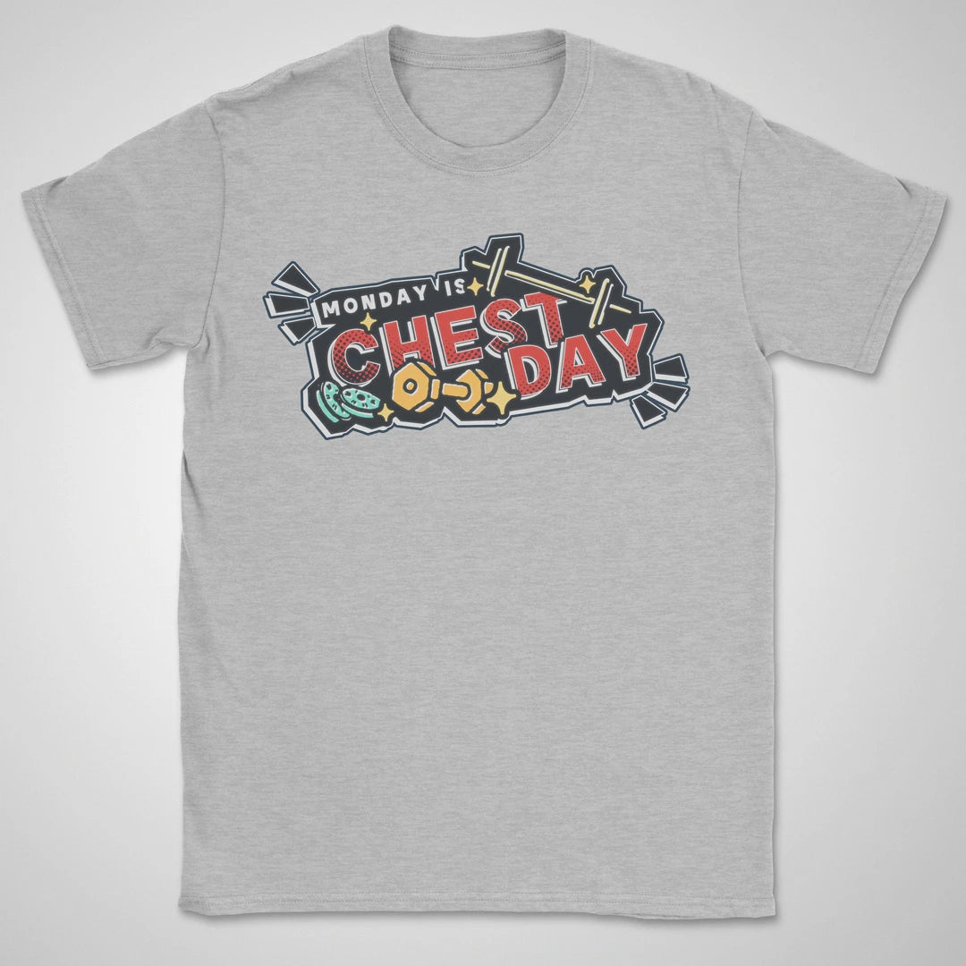 Monday Is Chest Day ❀ T-shirt