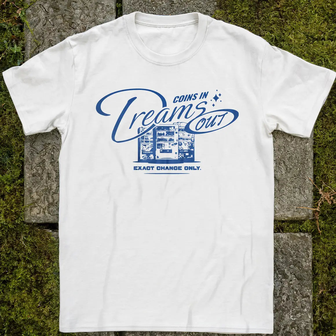 Coins In, Dreams Out Blue ❀ T-shirt