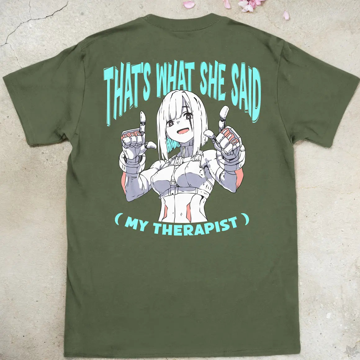 What She Said | back print ❀ T-shirt