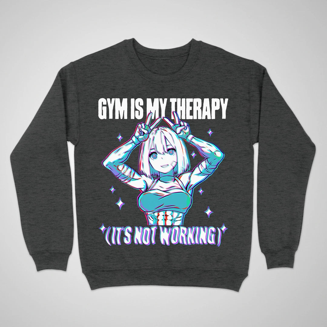 Gym Is My Therapy ❀ Crewneck