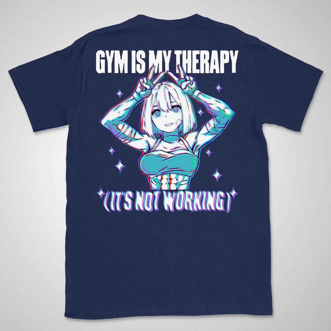 Gym Is My Therapy | back print ❀ T-shirt