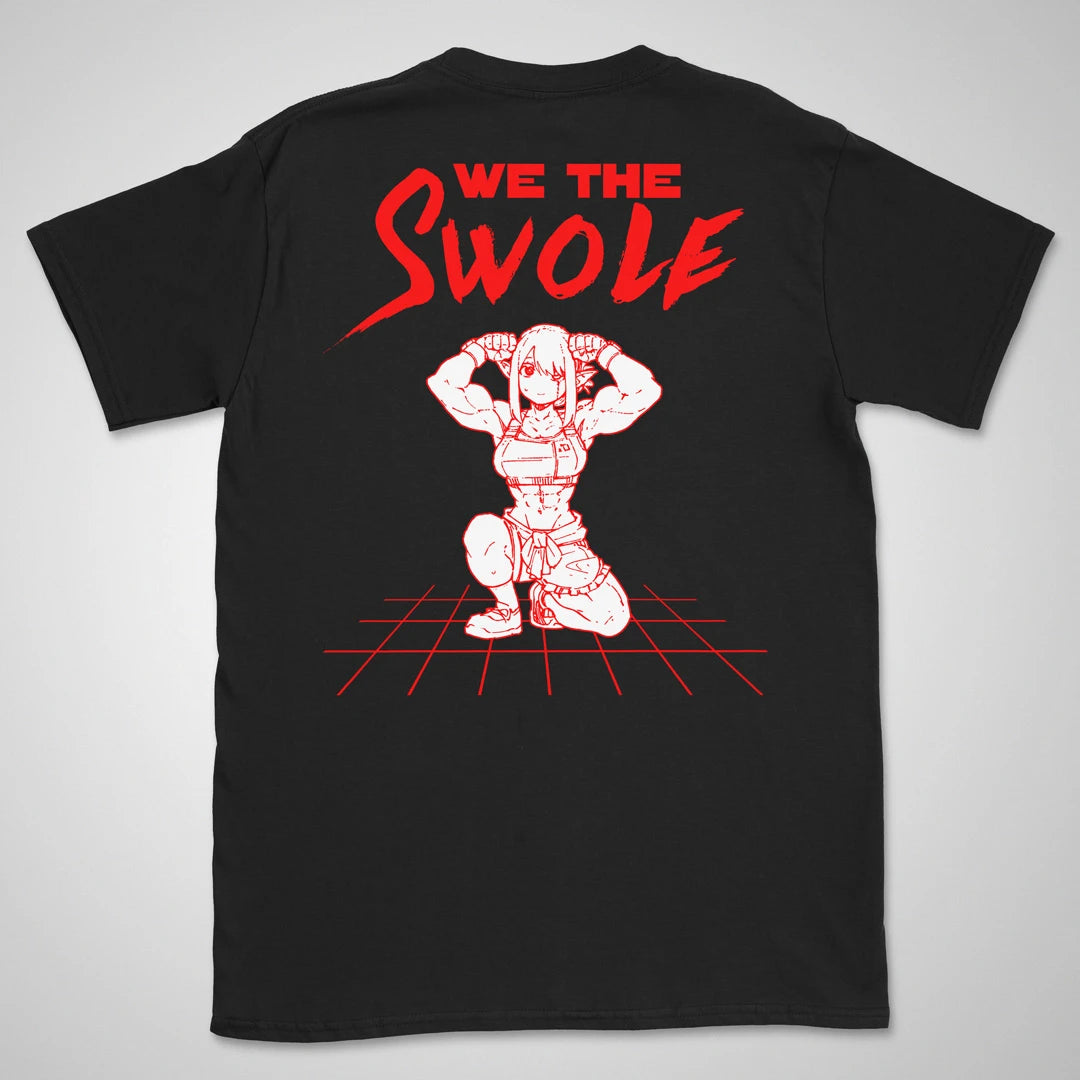 We The Swole | back print ❀ T-shirt
