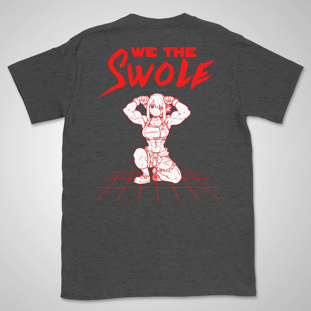 We The Swole | back print ❀ T-shirt