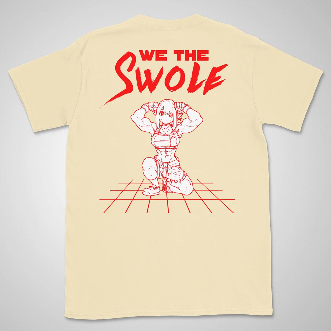 We The Swole | back print ❀ T-shirt