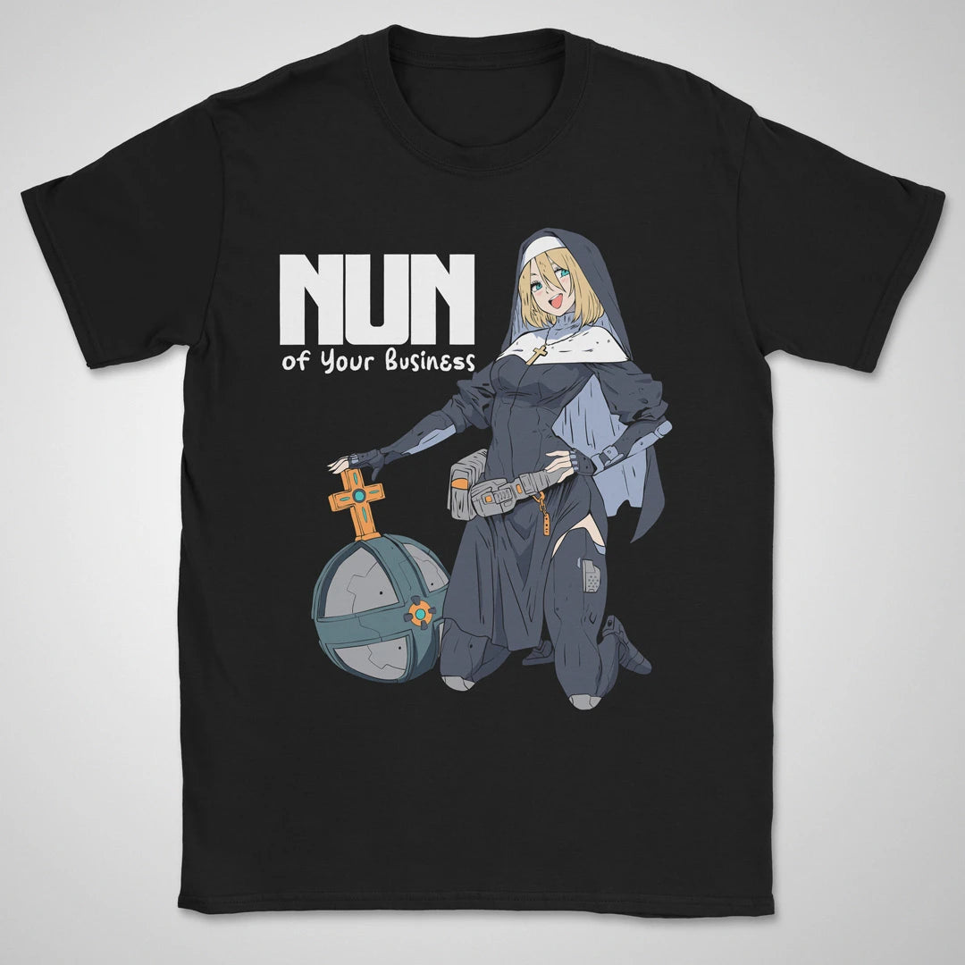 Nun Of Your Business ❀ T-shirt