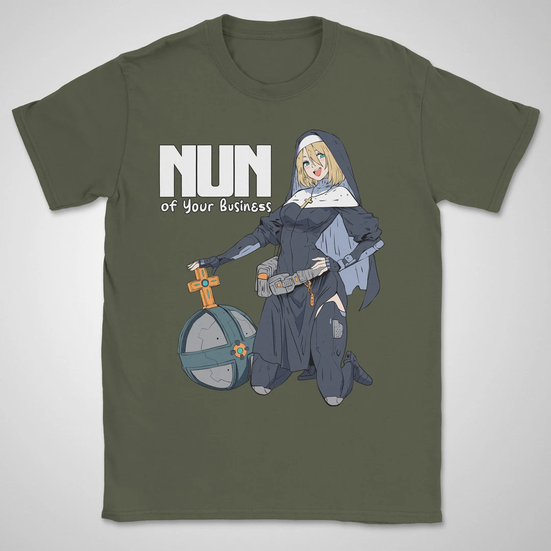 Nun Of Your Business ❀ T-shirt