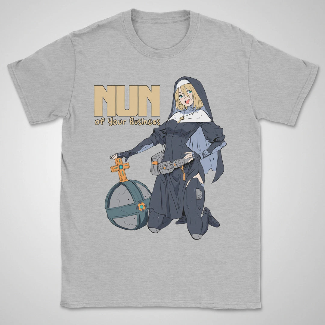 Nun Of Your Business ❀ T-shirt