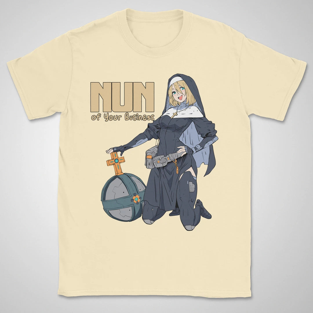 Nun Of Your Business ❀ T-shirt