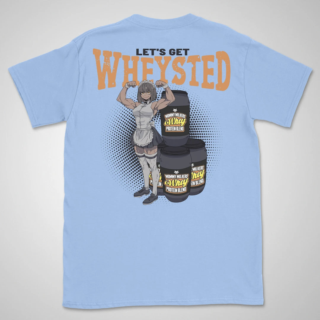 Let's Get Wheysted | back print ❀ T-shirt