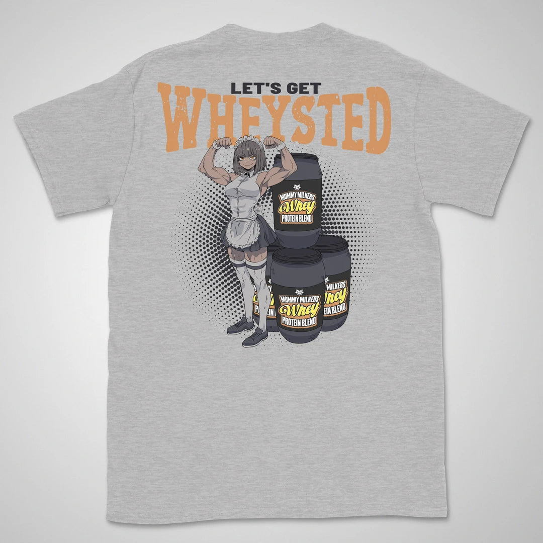 Let's Get Wheysted | back print ❀ T-shirt
