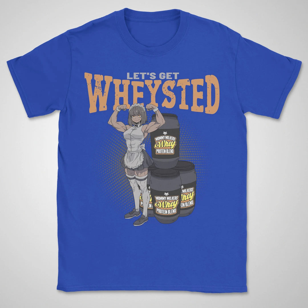 Let's Get Wheysted ❀ T-shirt