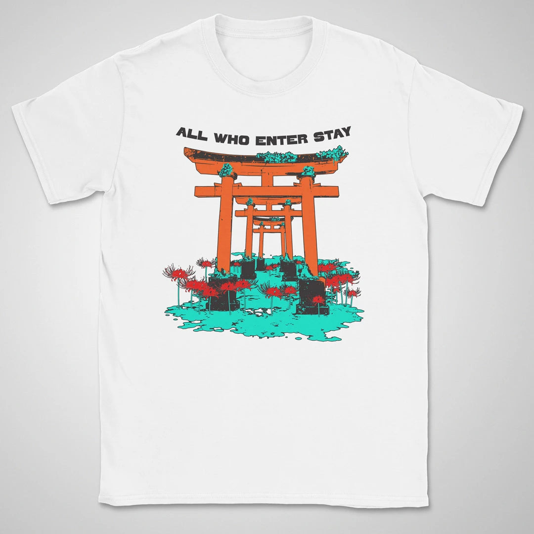 All Who Enter Stay ❀ T-shirt