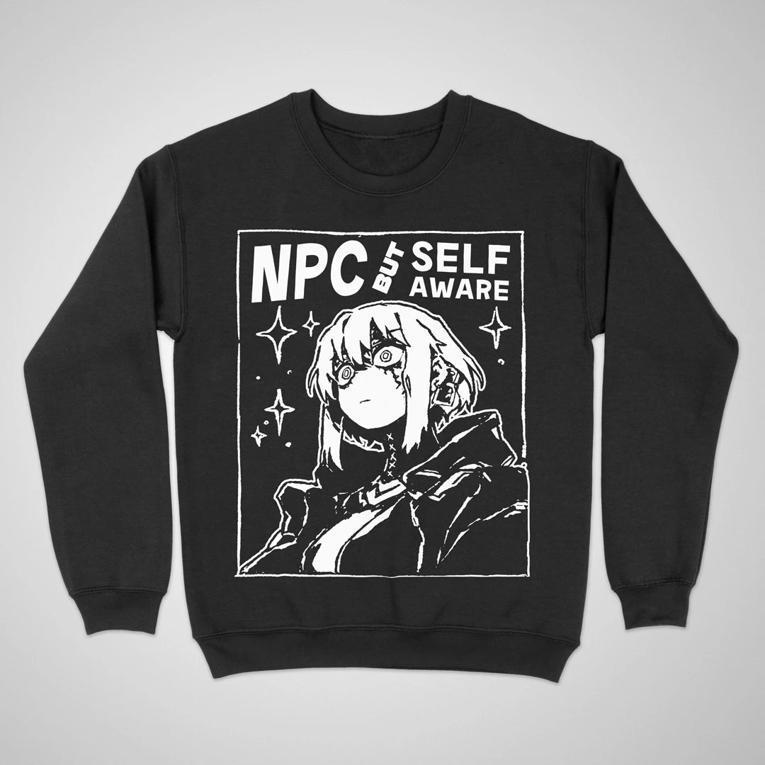 NPC But Self-aware ❀ Crewneck