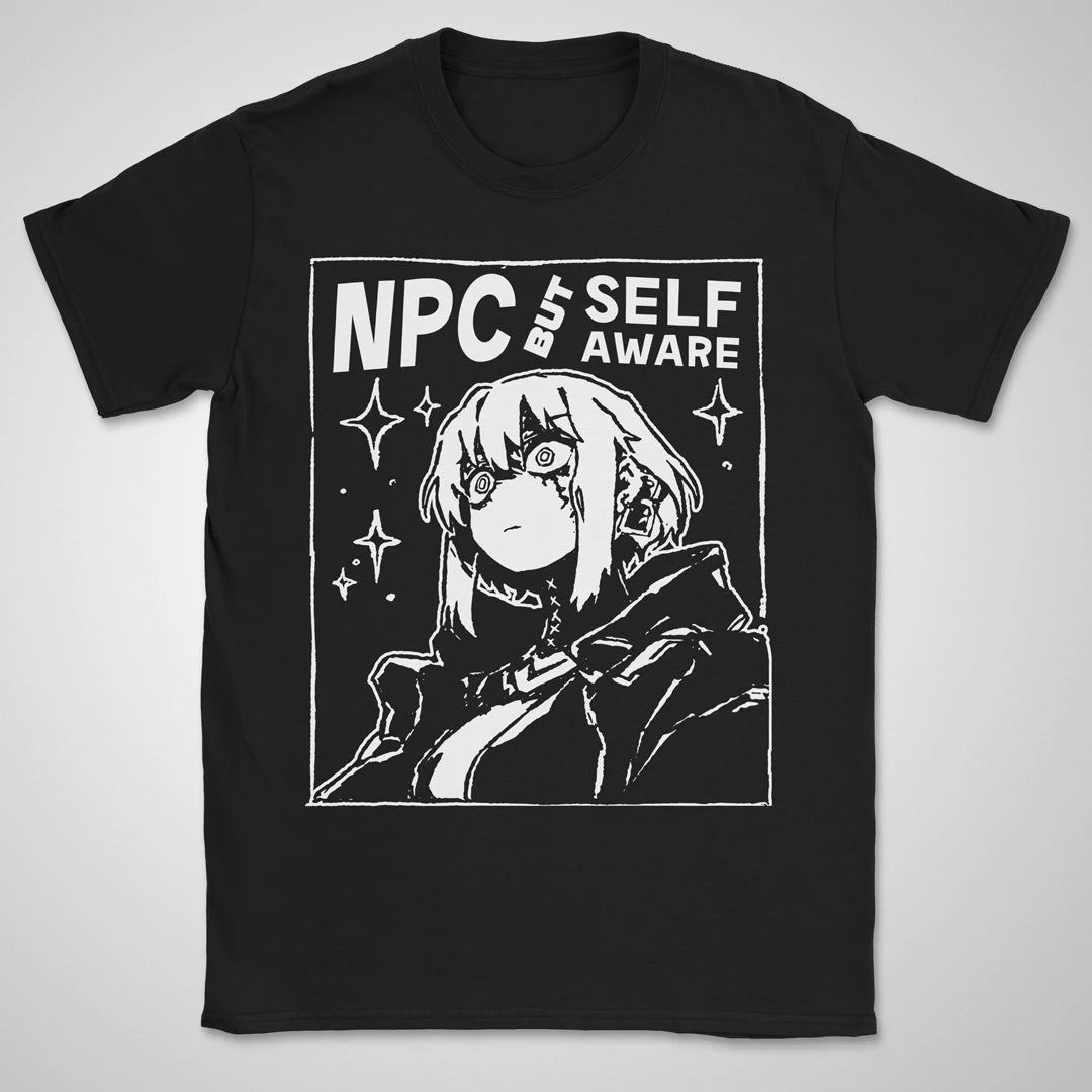 NPC But Self-aware ❀ T-shirt