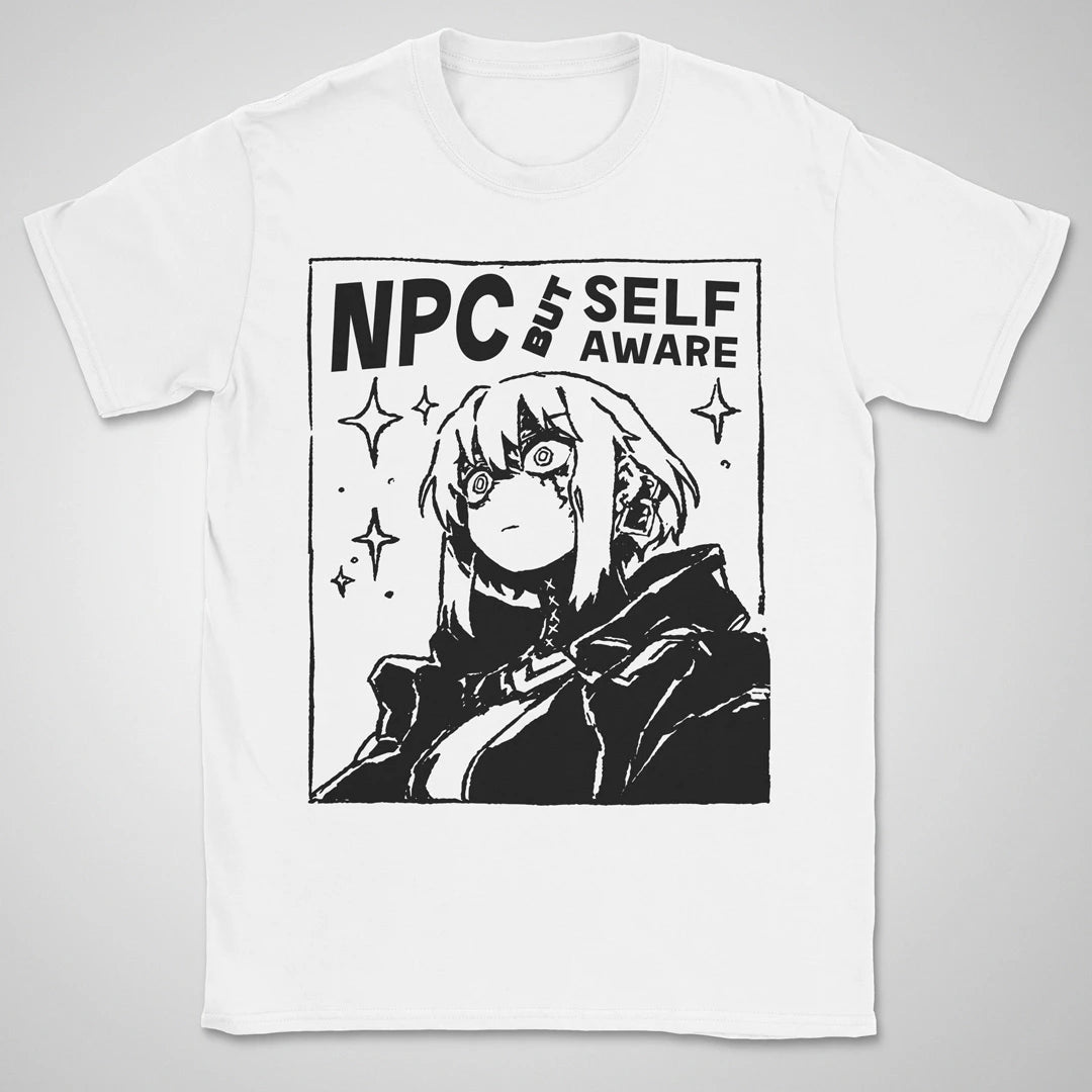 NPC But Self-aware ❀ T-shirt