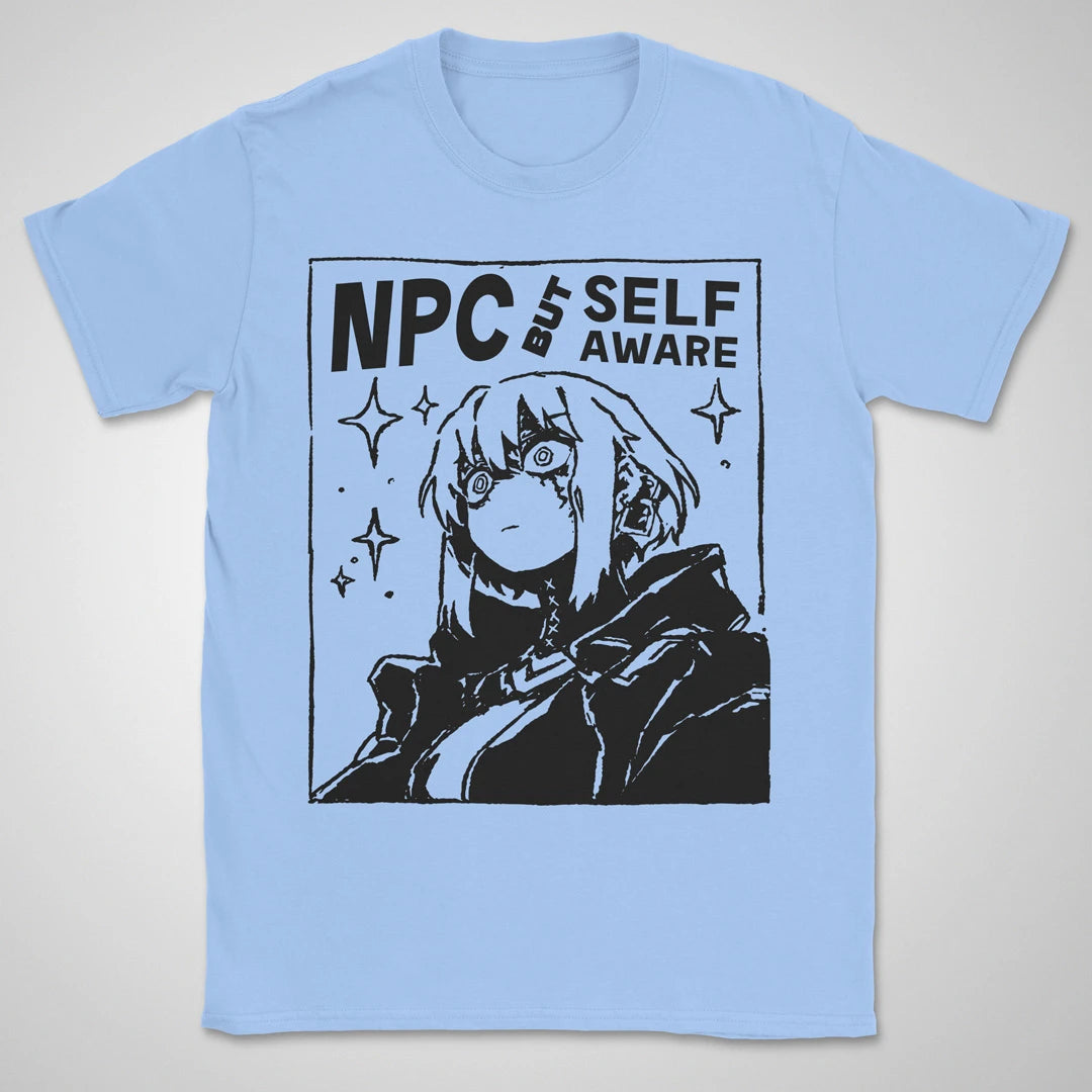 NPC But Self-aware ❀ T-shirt