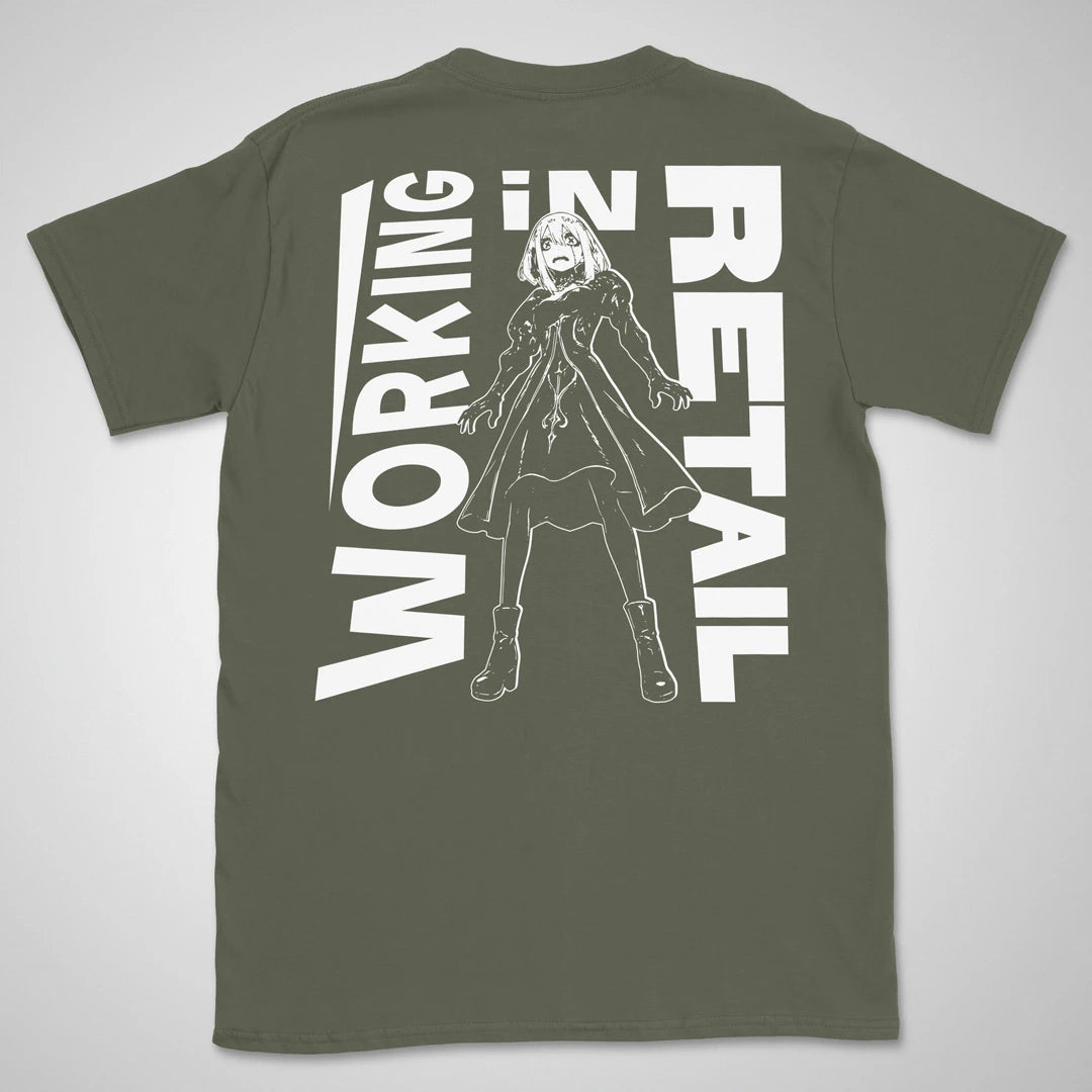 Working In Retail | back print ❀ T-shirt