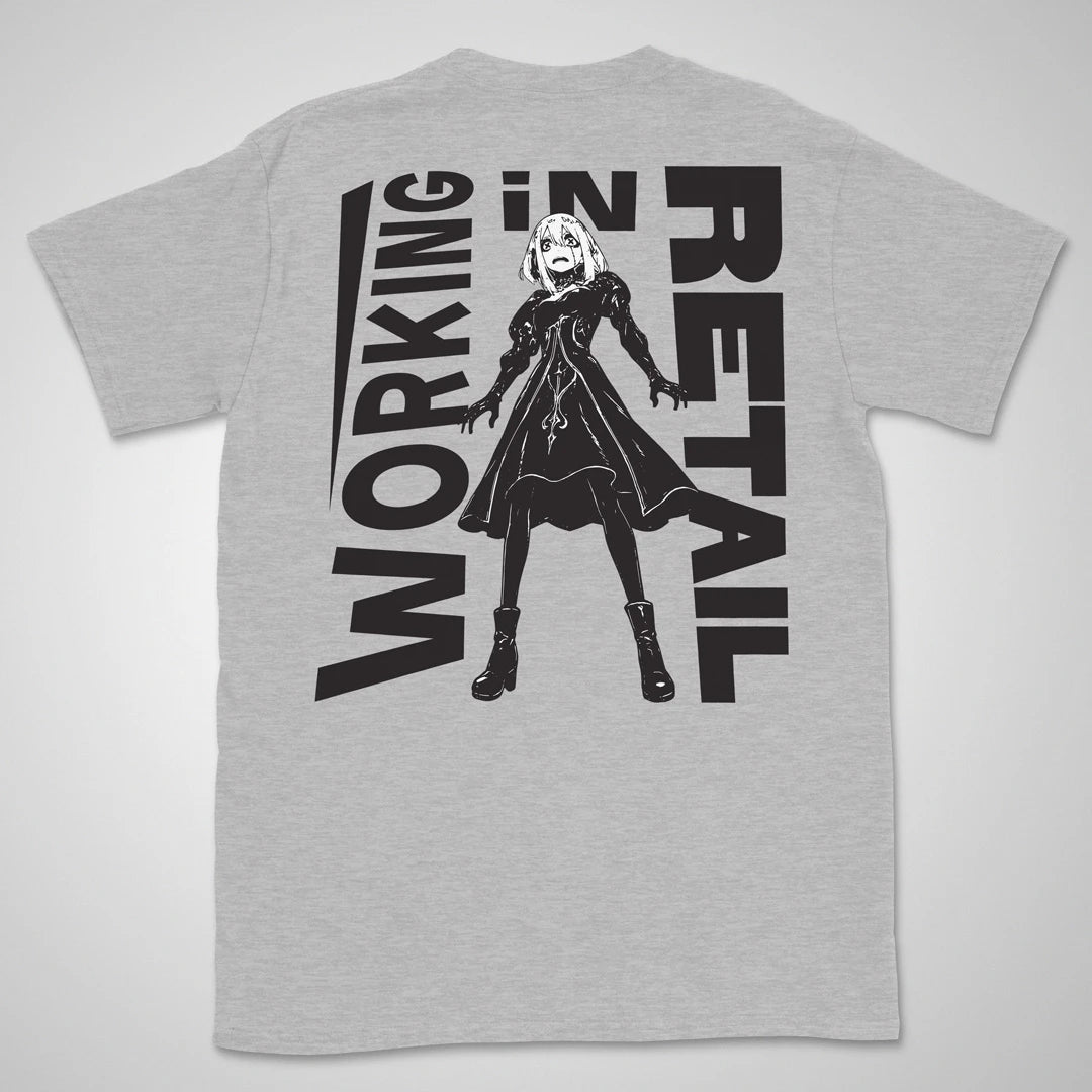 Working In Retail | back print ❀ T-shirt