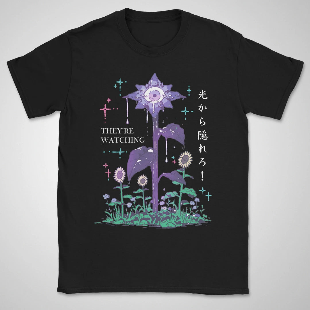 They're Watching ❀ T-shirt
