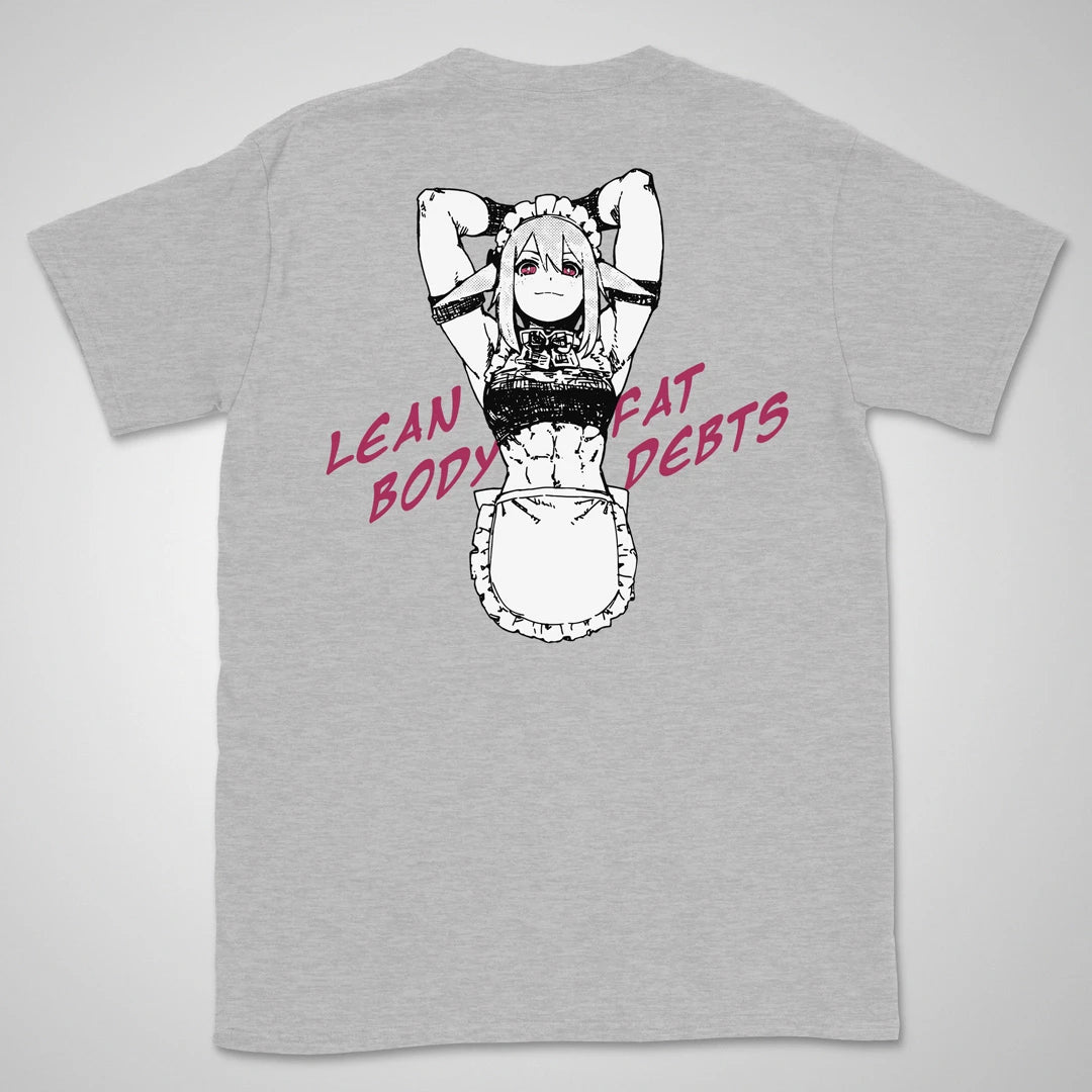 Lean Body, Fat Debts | back print ❀ T-shirt
