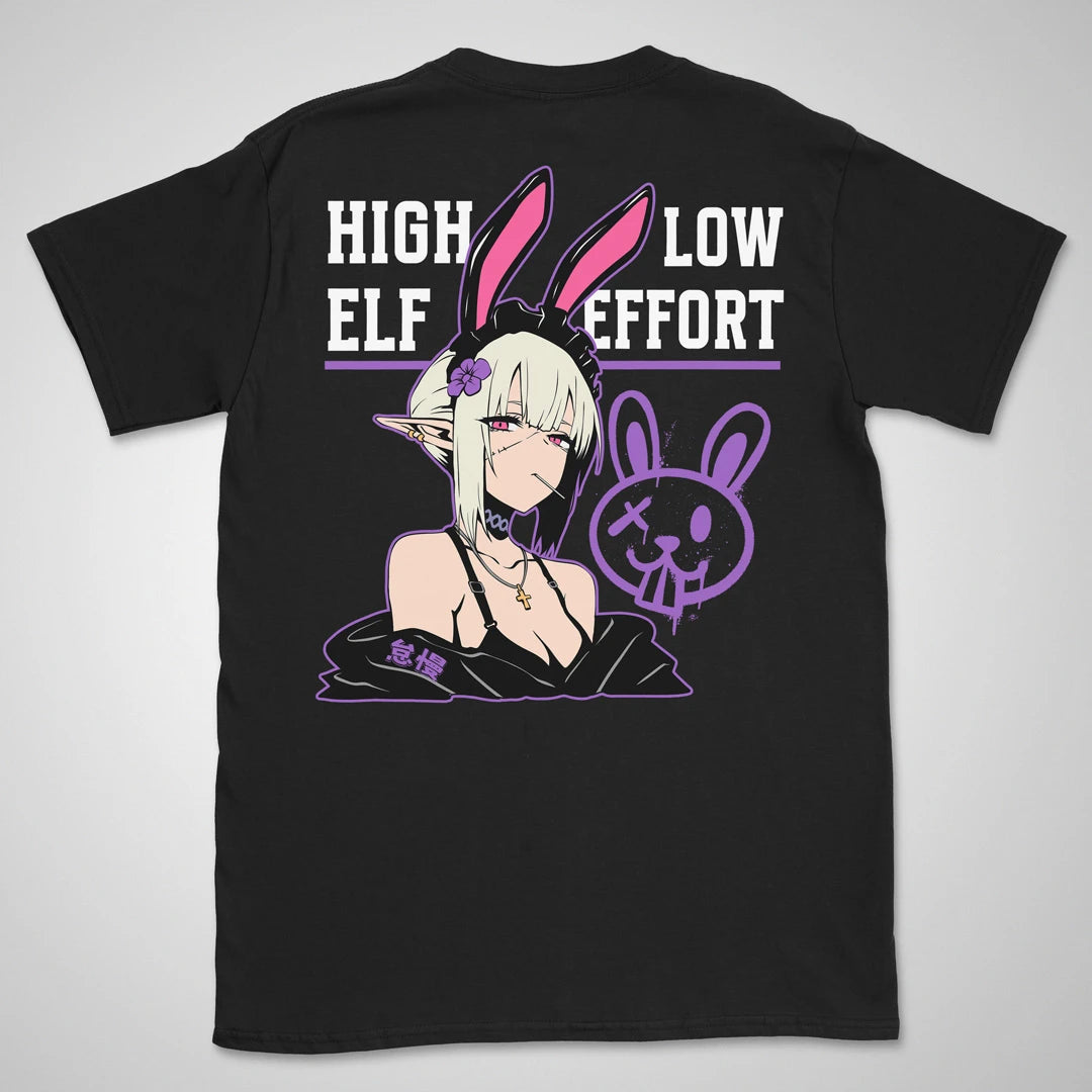High Elf, Low Effort | back print ❀ T-shirt