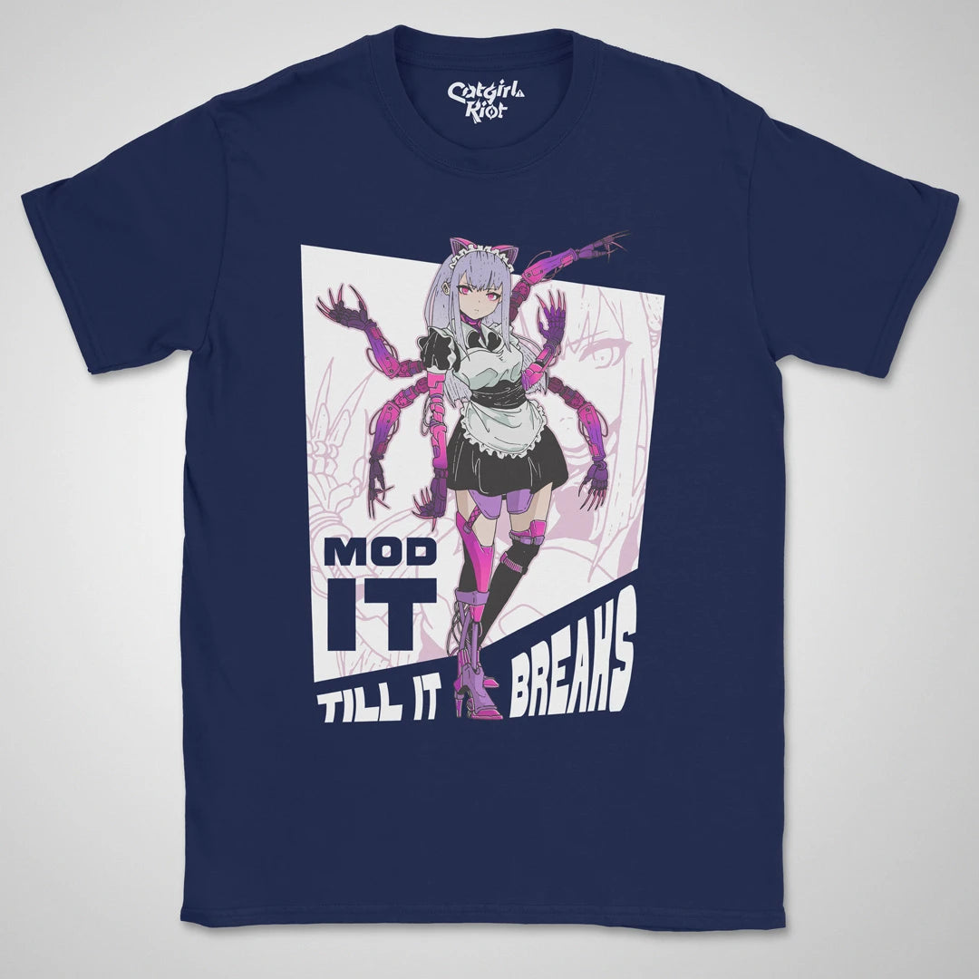 Mod It Til It Breaks Gen1 ❀ T-shirt