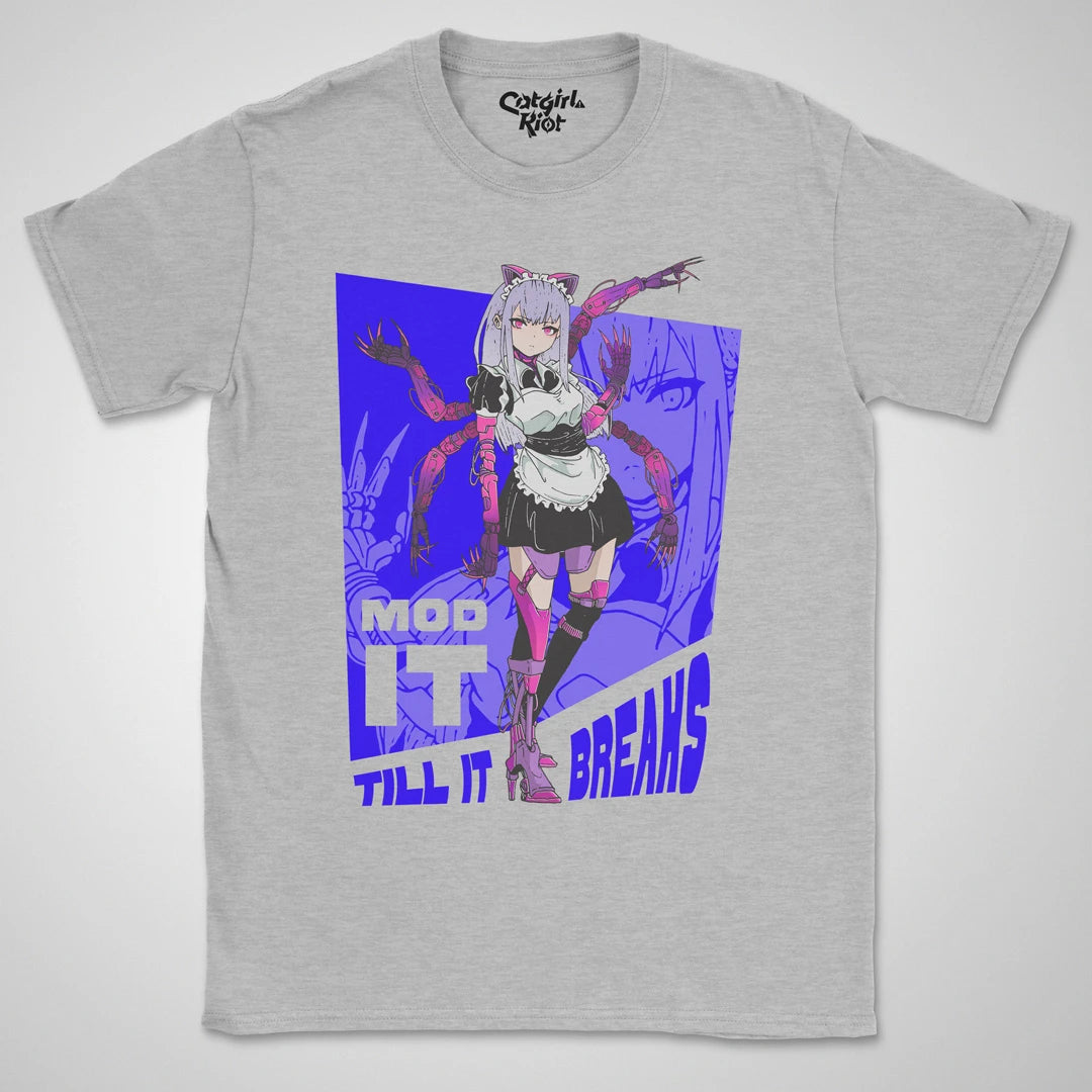 Mod It Til It Breaks Gen1 ❀ T-shirt