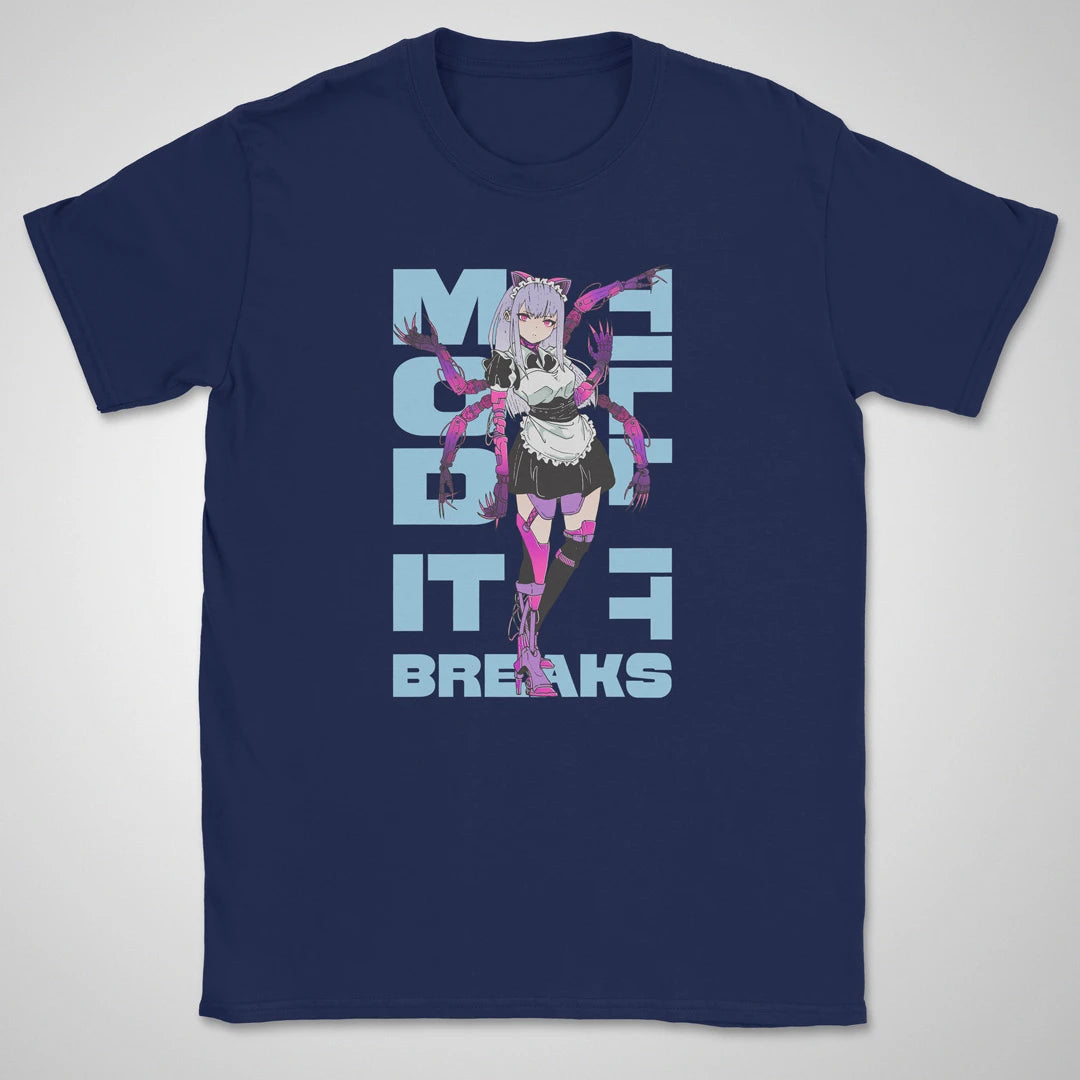Mod It Til It Breaks Gen2 ❀ T-shirt
