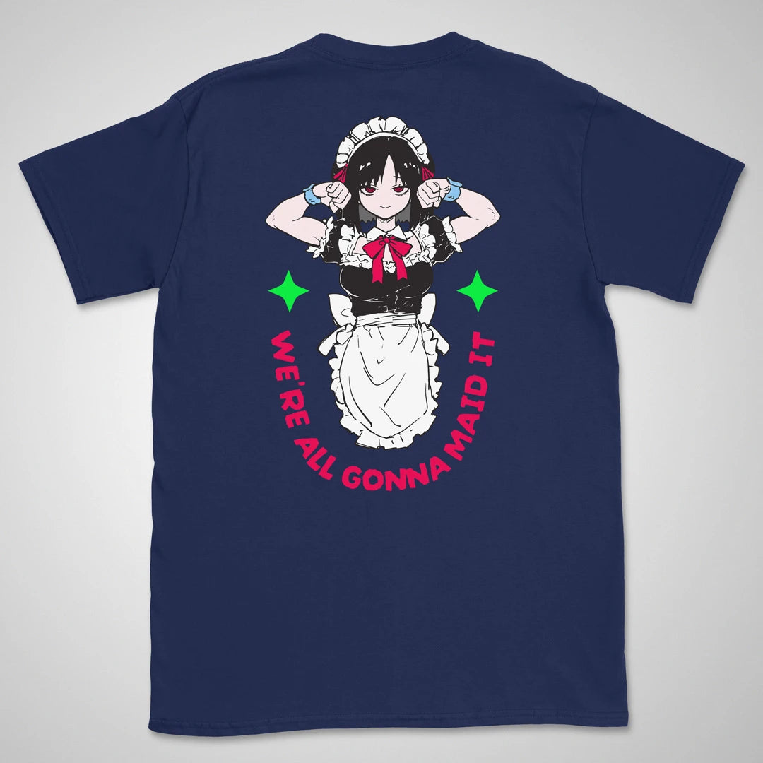 Gonna Maid It | back print ❀ T-shirt