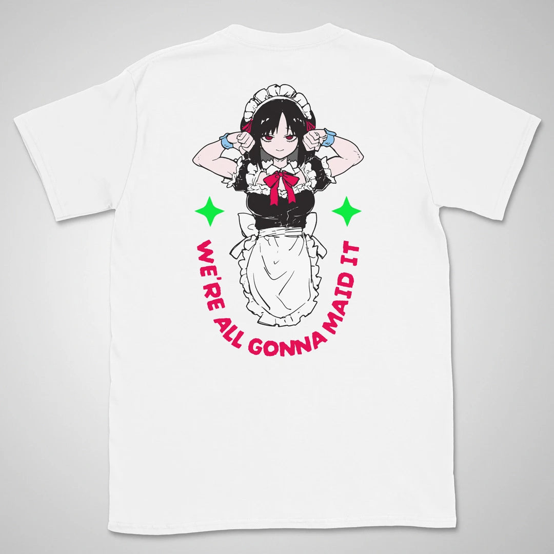 Gonna Maid It | back print ❀ T-shirt