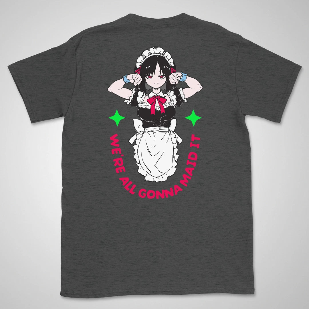 Gonna Maid It | back print ❀ T-shirt