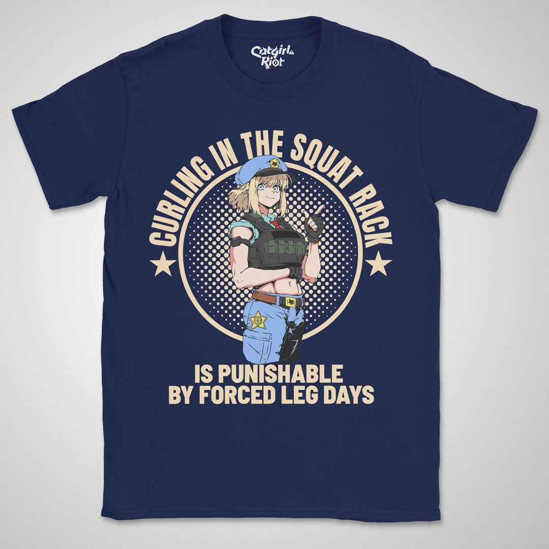 Forced Leg Days ❀ T-shirt