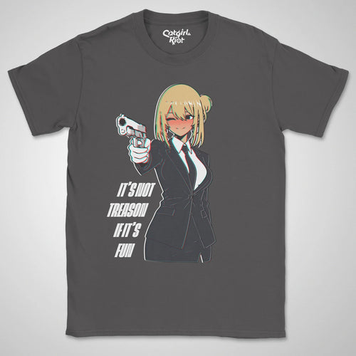 It's Not Treason ❀ T-shirt