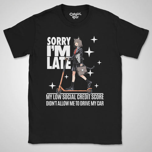 Sorry I'm Late ❀ T-shirt