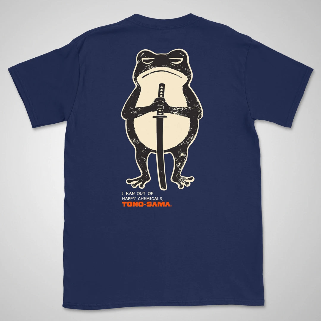 Navy T-shirt with a grumpy cartoon frog holding a katana, above "I Ran Out of Happy Chemicals, Tono-sama" lettering on the back.