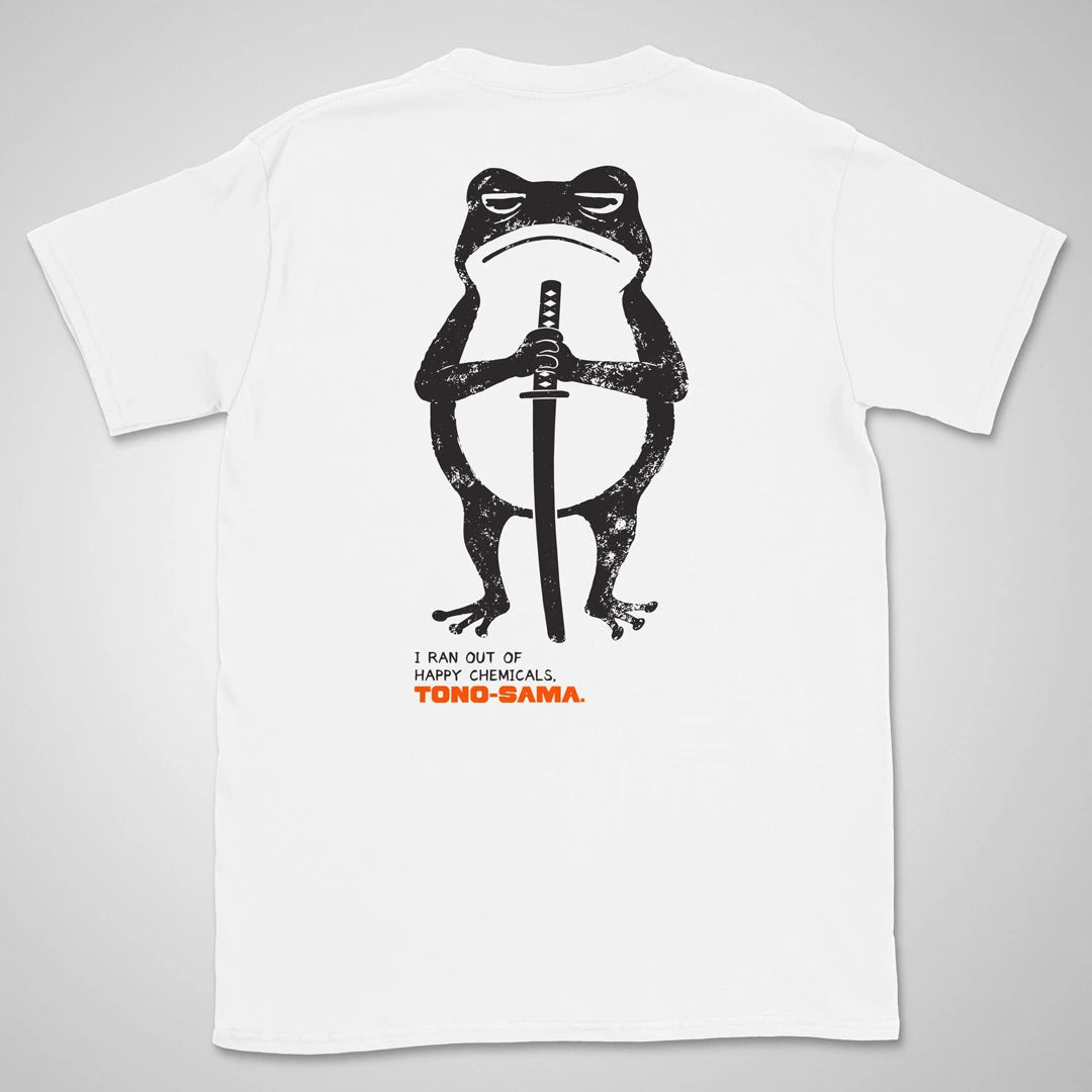 White T-shirt with a grumpy cartoon frog holding a katana, above "I Ran Out of Happy Chemicals, Tono-sama" lettering on the back.