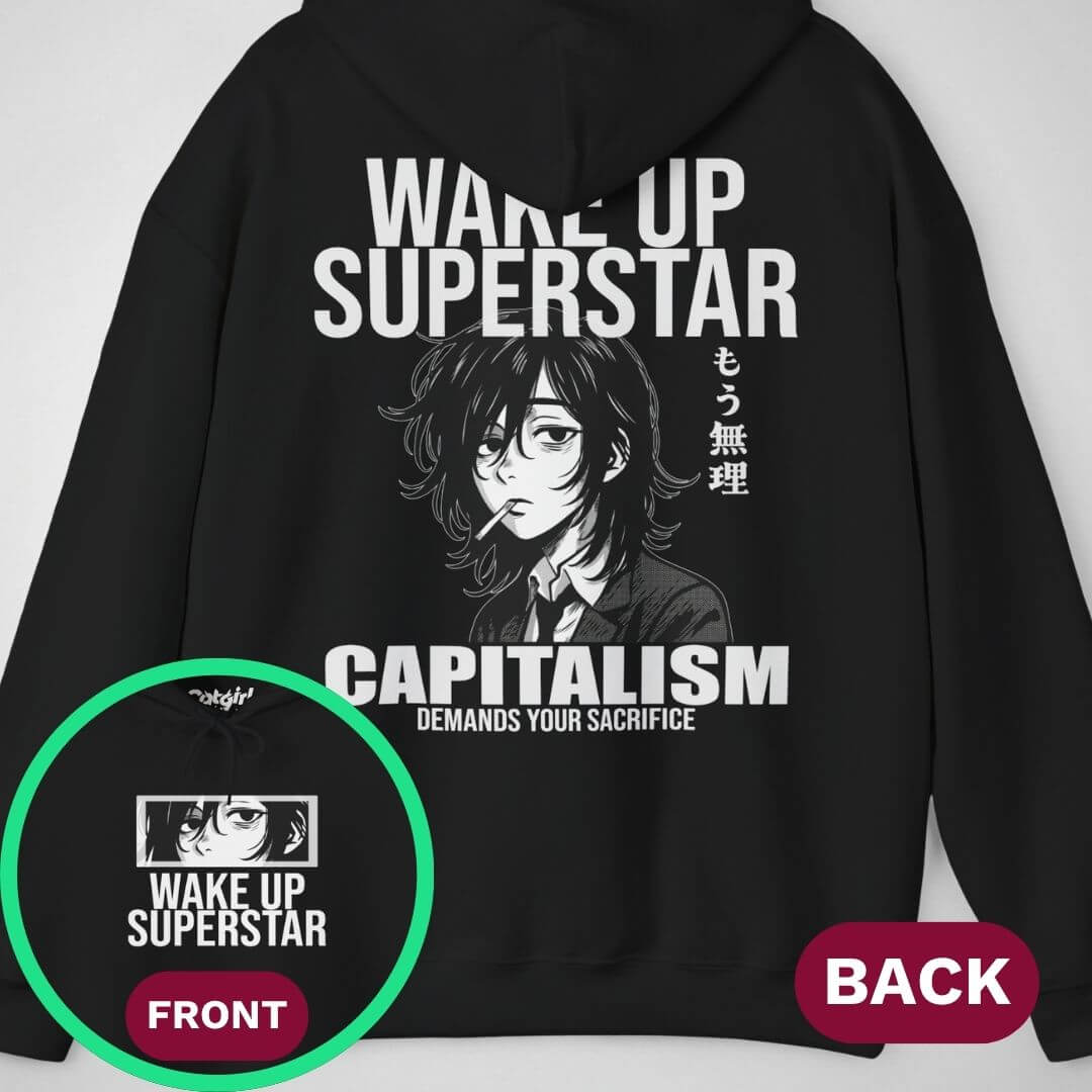 Wake Up Superstar | front & back print ❀ Hoodie